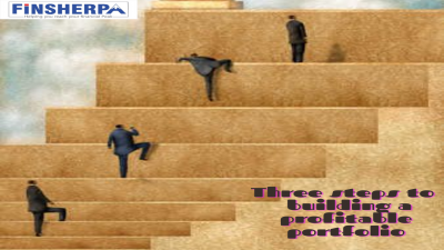Three steps to  building a profitable portfolio