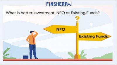 Existing Fund or New Fund Offer, which is better Investment ?